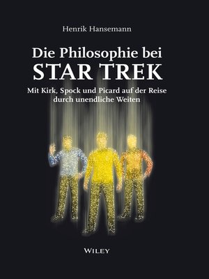 cover image of Die Philosophie bei Star Trek